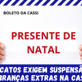 SINDICATOS EXIGEM SUSPENSÃO DE COBRANÇAS EXTRAS NA CASSI