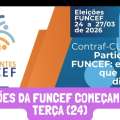 ELEIÇÕES DA FUNCEF COMEÇAM NESTA TERÇA (24)