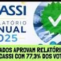 ASSOCIADOS APROVAM RELATÓRIO 2025 DA CASSI COM 77,3% DOS VOTOS