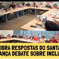 COE COBRA RESPOSTAS DO SANTANDER E AVANÇA DEBATE SOBRE INCLUSÃO