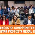BANCOS SE COMPROMETEM A APRESENTAR PROPOSTA GERAL NO DIA 13