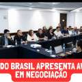 BANCO DO BRASIL APRESENTA AVANÇOS EM NEGOCIAÇÃO