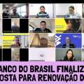 BANCO DO BRASIL FINALIZA PROPOSTA PARA RENOVAÇÃO DO ACT