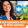 NOVO VR DOS BANCÁRIOS SERÁ O DOBRO DA MÉDIA NACIONAL